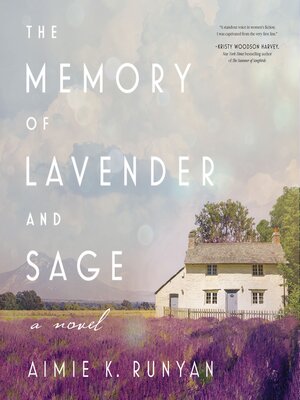 cover image of The Memory of Lavender and Sage